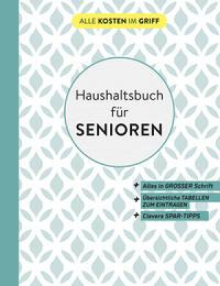Kniha Haushaltsbuch für Senioren | In großer Schrift 