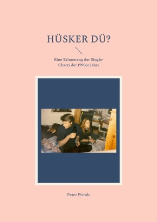 Knjiga Hüsker Dü? 