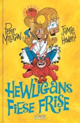 Kniha Hewligans fiese Frise Jamie Hewlett