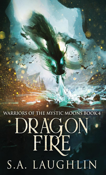 Book Dragon Fire S.A. Laughlin