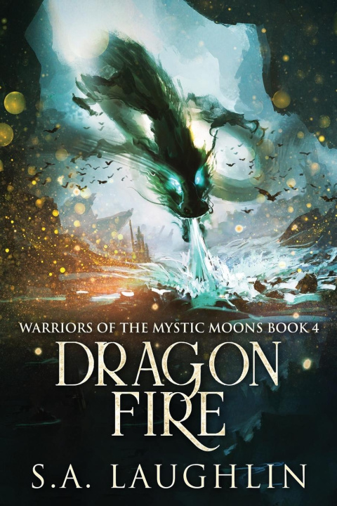 Book Dragon Fire S.A. Laughlin