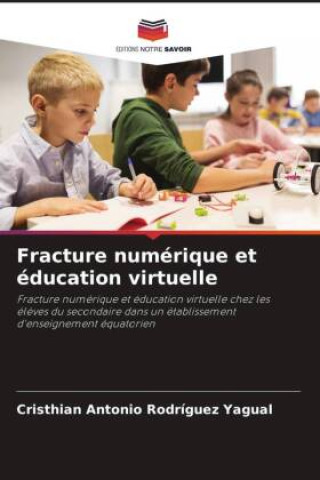 Livro Fracture numérique et éducation virtuelle Cristhian Antonio Rodríguez Yagual