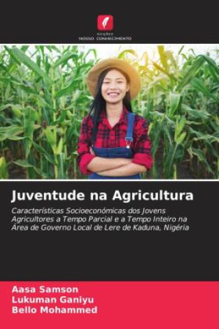 Knjiga Juventude na Agricultura Lukuman Ganiyu