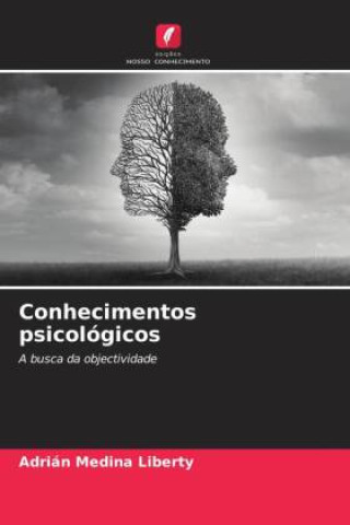 Knjiga Conhecimentos psicológicos Adrián Medina LIberty
