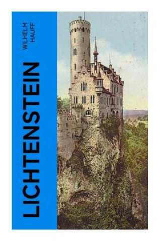 Knjiga Lichtenstein Wilhelm Hauff