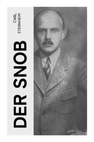 Book Der Snob Carl Sternheim