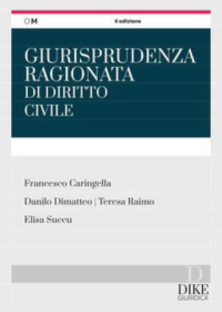 Knjiga Giurisprudenza ragionata di diritto civile Caringella