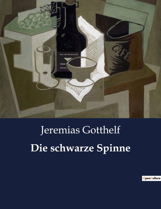 Knjiga Die schwarze Spinne Gotthelf