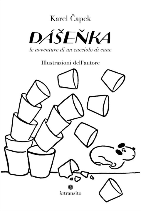 Kniha Dasenka, le avventure di un cucciolo di cane Karel Čapek