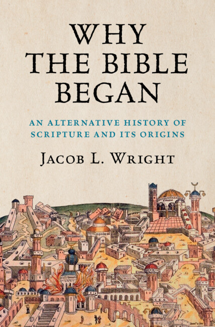 Kniha Why the Bible Began Jacob L. Wright