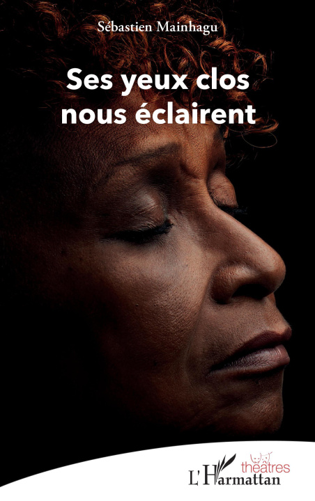 Knjiga Ses yeux nous éclairent Mainhagu
