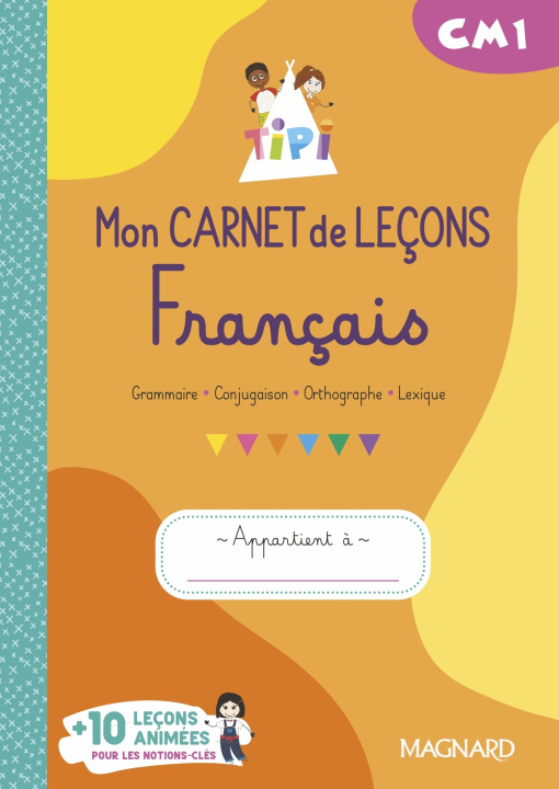Könyv Tipi CM1 : Mon carnet de leçons de Français (2023) - Cahier de l'élève 