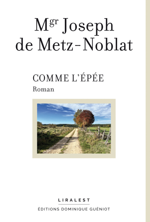 Knjiga Comme l'épée de Metz-Noblat