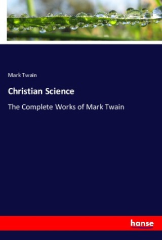 Kniha Christian Science Mark Twain