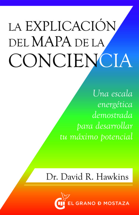 Kniha LA EXPLICACION DEL MAPA DE LA CONCIENCIA HAWKINS