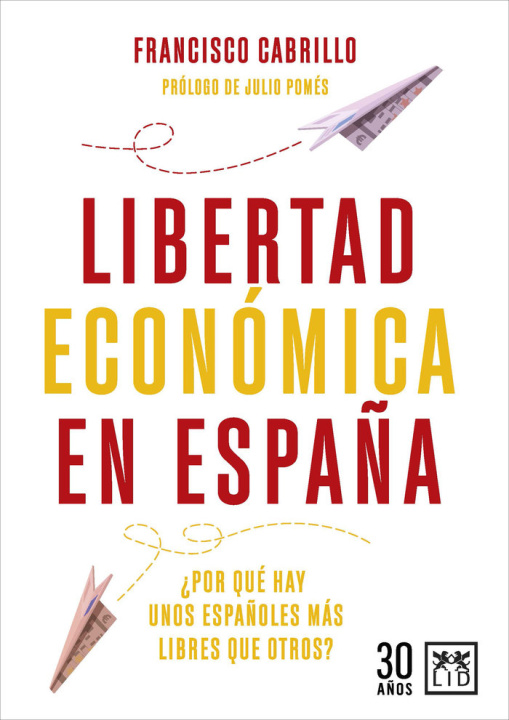Könyv LIBERTAD ECONOMICA EN ESPAÑA FRANCISCO CABRILLO