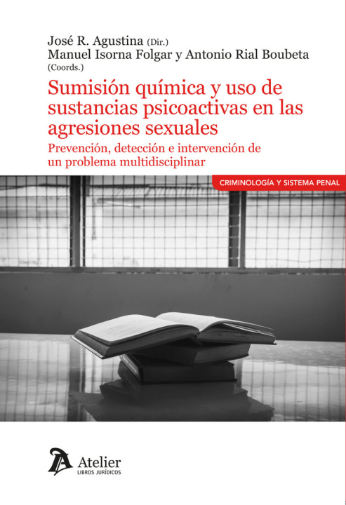 Book SUMISION QUIMICA Y USO DE SUSTANCIAS PSICOACTIVAS EN AGRESI JOSE R AGUSTINA