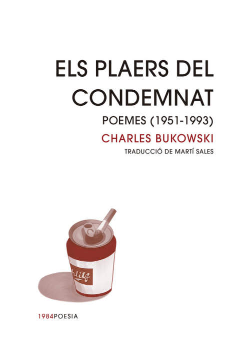 Knjiga ELS PLAERS DEL CONDEMNAT BUKOWSKI