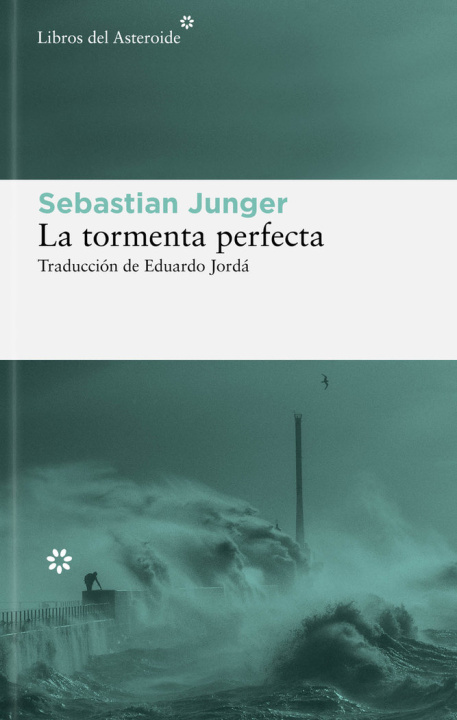 Boek LA TORMENTA PERFECTA JUNGER
