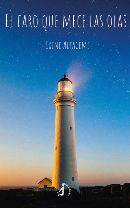 Книга EL FARO QUE MECE LAS OLAS ALFAGEME