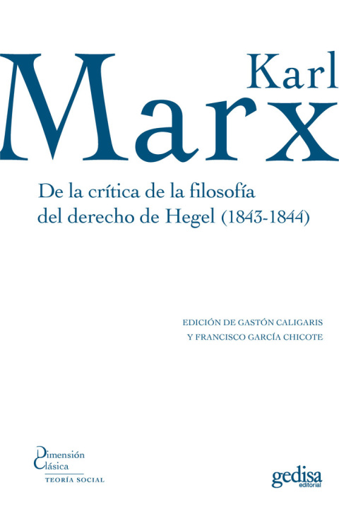 Kniha DE LA CRITICA DE LA FILOSOFIA DEL DERECHO DE HEGEL (1843-184 MARX