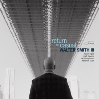 Zvok Return To Casual Walter Smith III