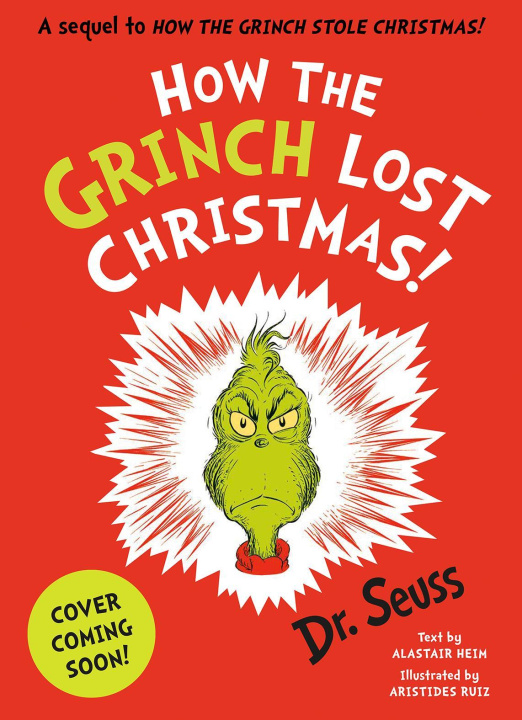 Kniha How the Grinch Lost Christmas! Aristides Ruiz