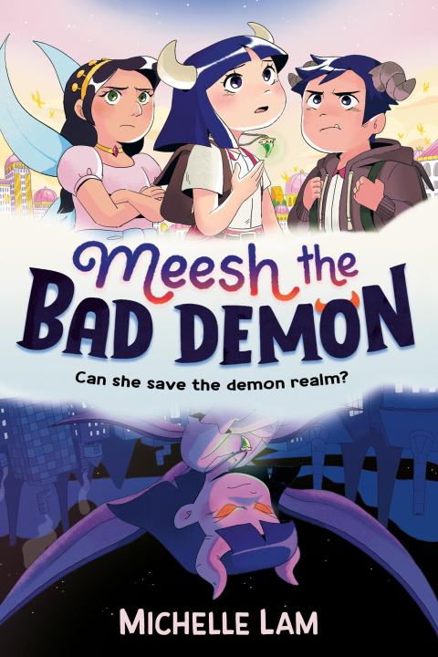 Книга Meesh the Bad Demon Michelle Lam