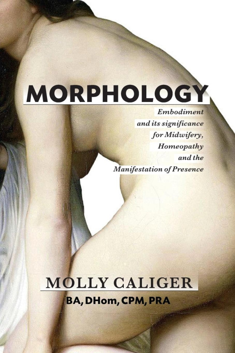 Knjiga Morphology Molly Caliger