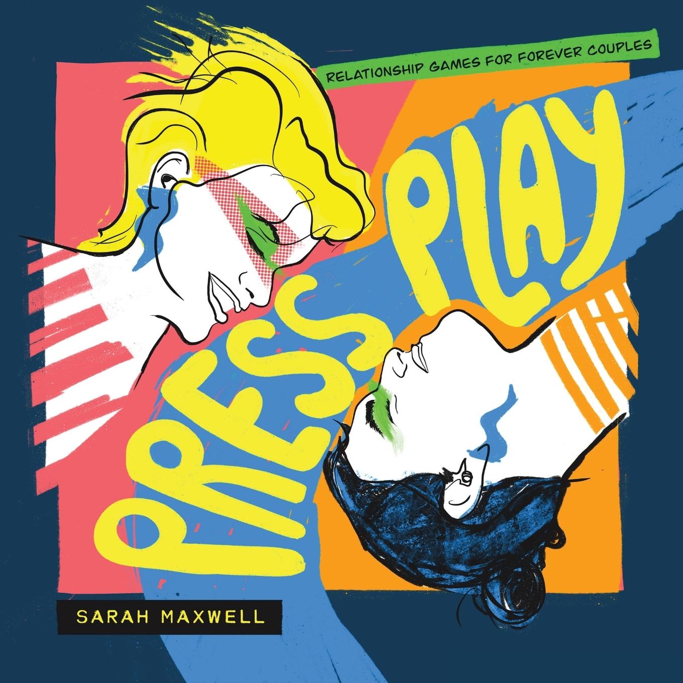 Knjiga Press Play Sarah D Maxwell