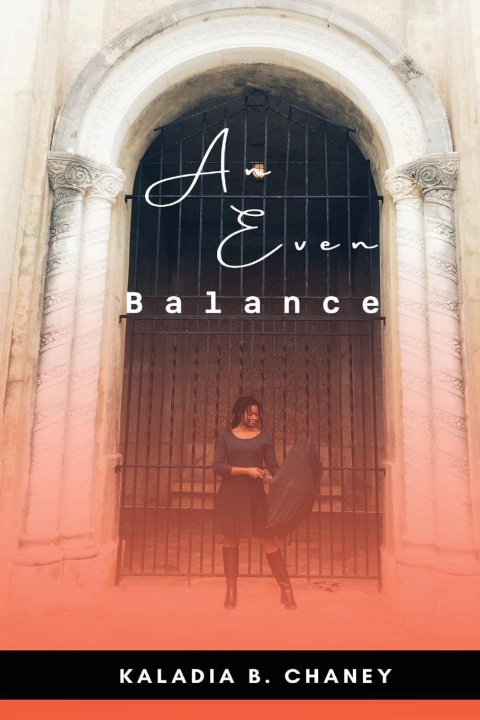 Book An Even Balance KALADIA B CHANEY