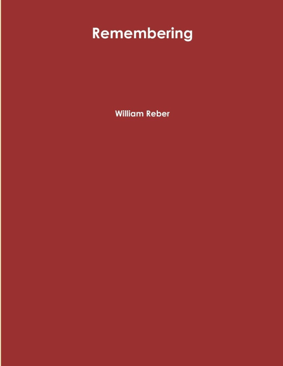 Knjiga Remembering William Reber
