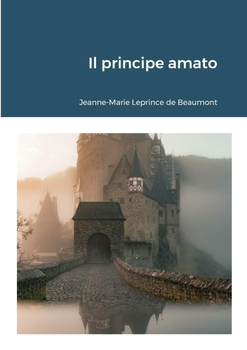 Könyv Il principe amato 
