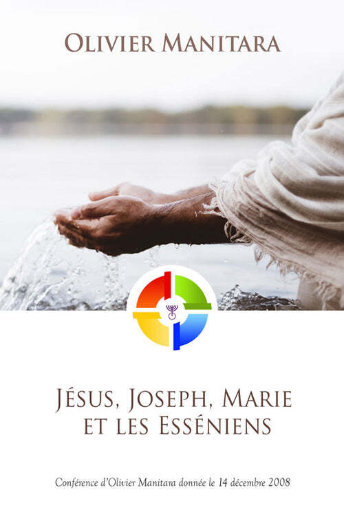 Kniha Jésus, Joseph, Marie et les Esséniens Manitara