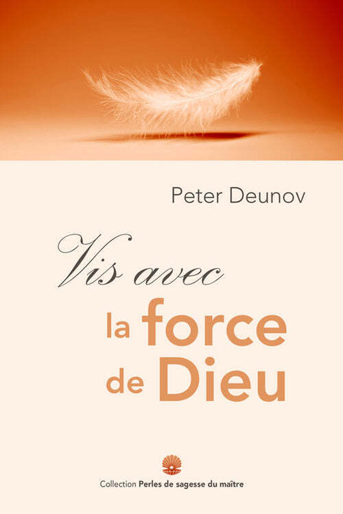 Boek Vis avec la force de Dieu Deunov
