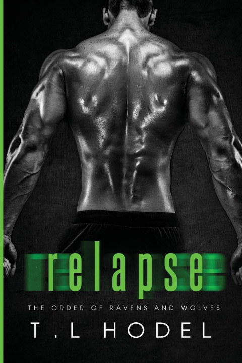 Book Relapse T.L. Hodel