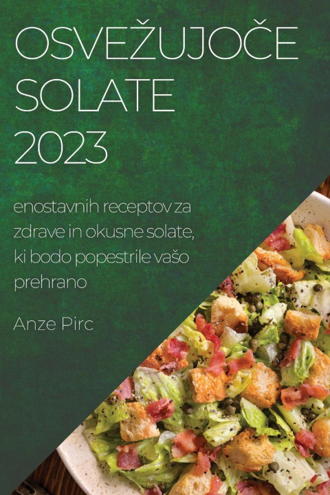 Buch Osve?ujo?e solate 2023 Anze Pirc