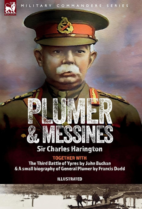 Knjiga Plumer & Messines Sir Charles Harrington