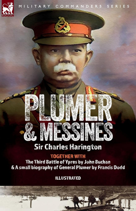 Knjiga Plumer & Messines Sir Charles Harrington