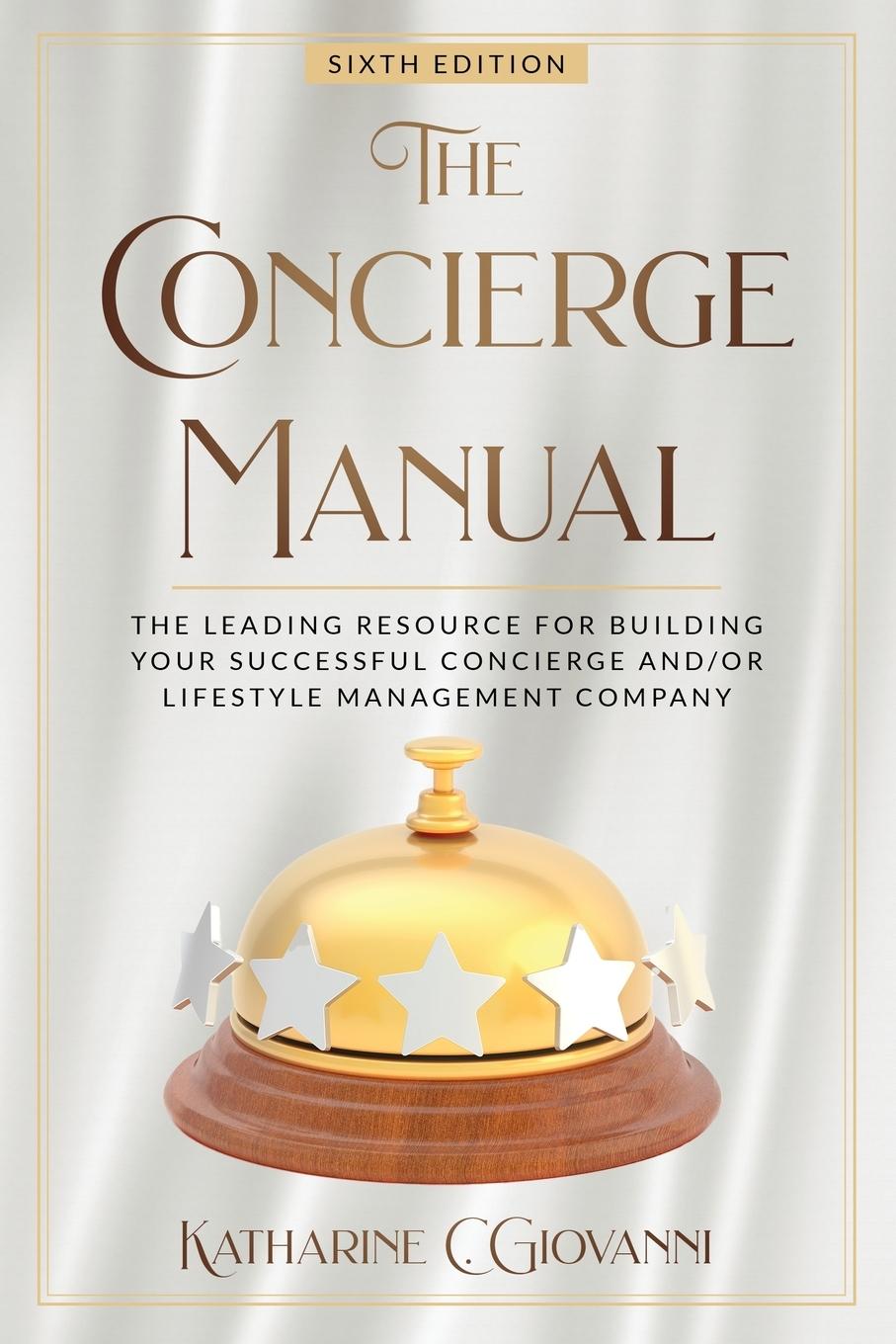 Knjiga The Concierge Manual Katharine C. Giovanni