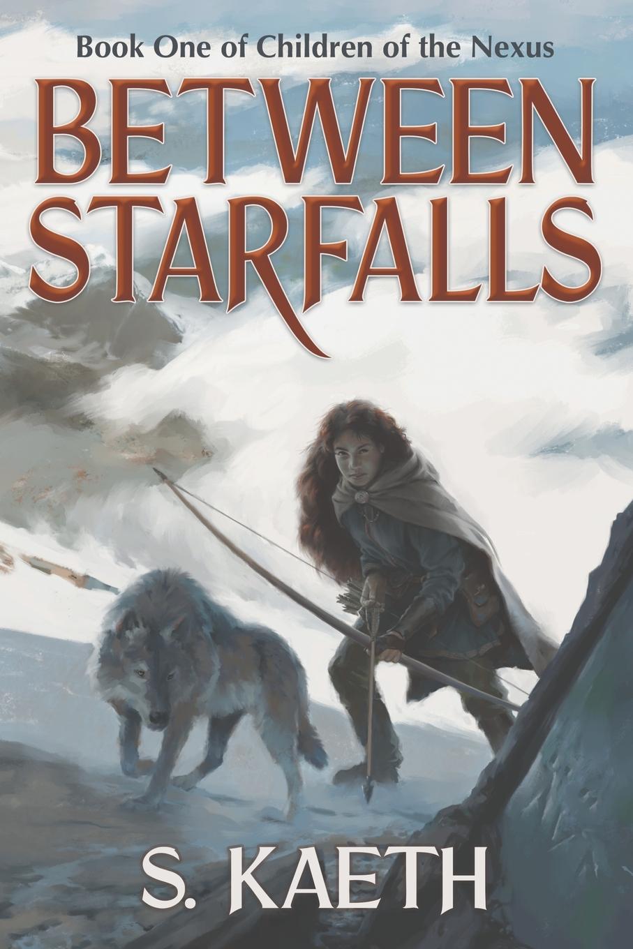 Knjiga Between Starfalls S. Kaeth