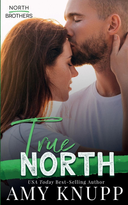 Knjiga True North Amy Knupp