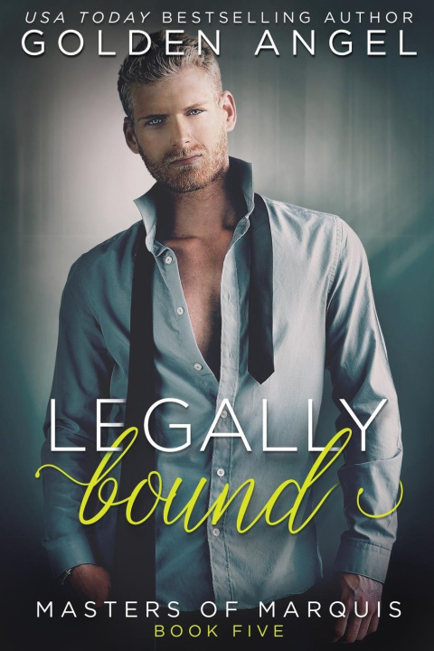 Kniha Legally Bound Golden Angel