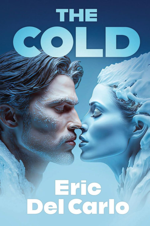 Knjiga The Cold Eric Del Carlo