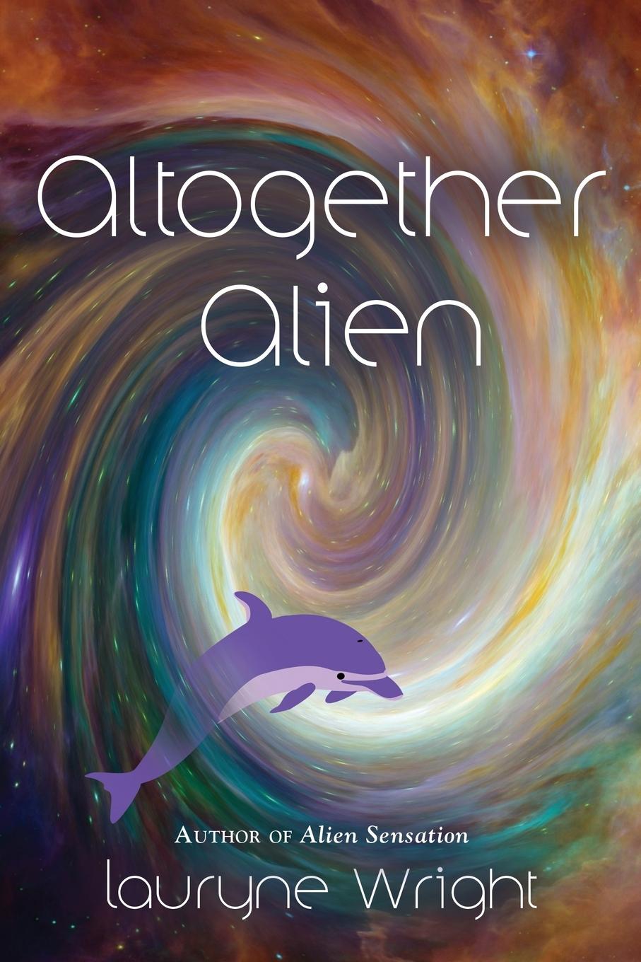 Knjiga Altogether Alien Lauryne Wright