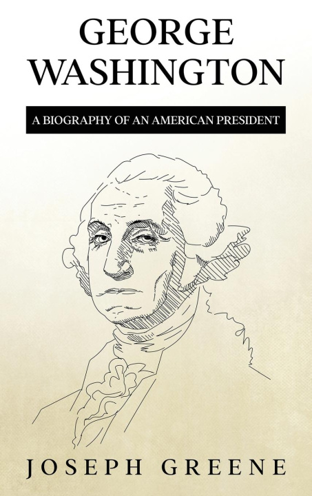 Knjiga George Washington Joseph Greene