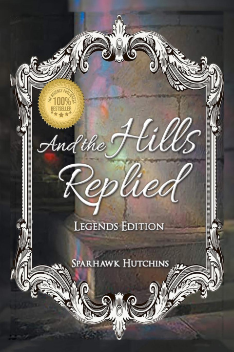 Book And the Hills Replied Sparhawk Hutchins