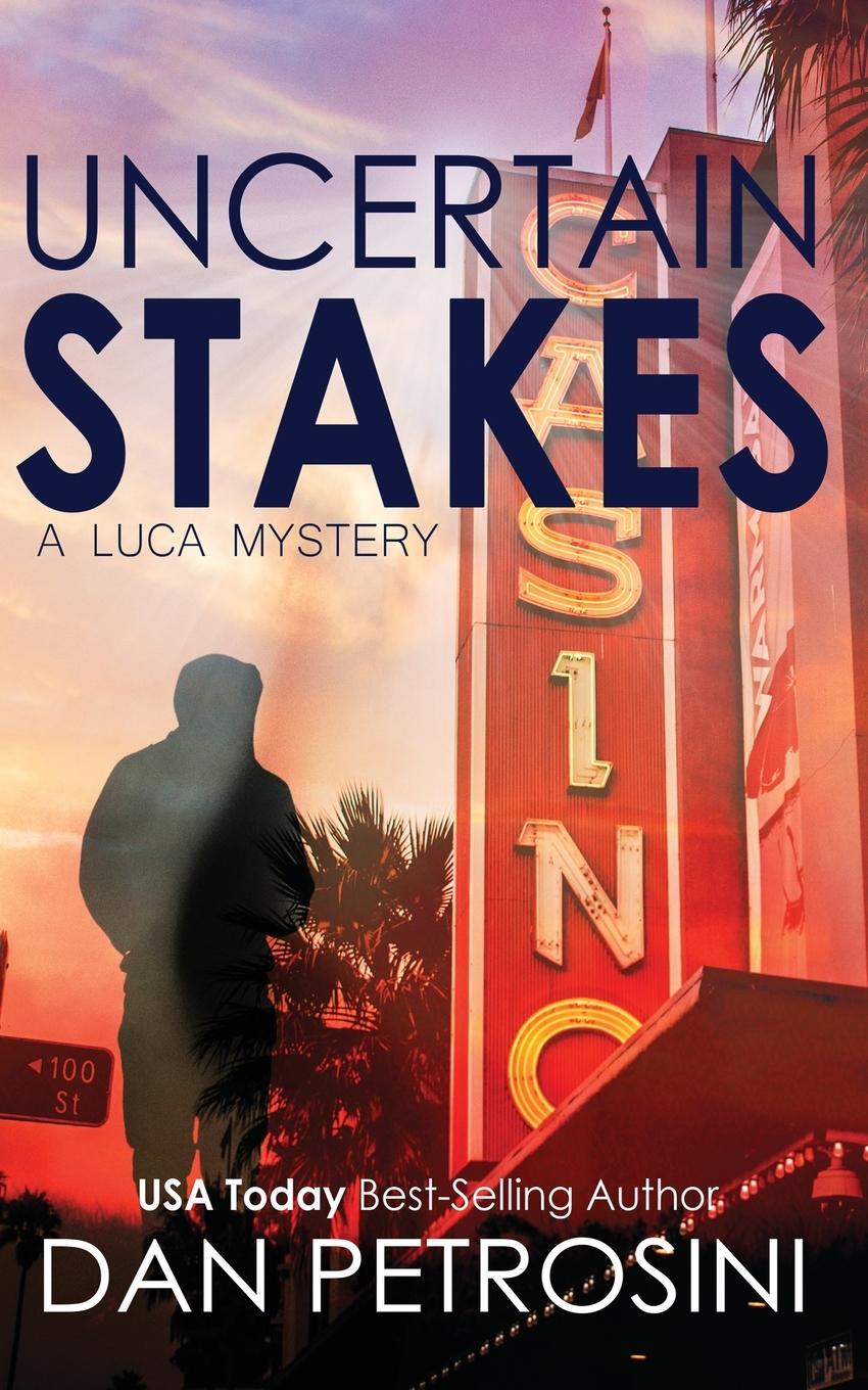 Boek Uncertain Stakes Dan Petrosini