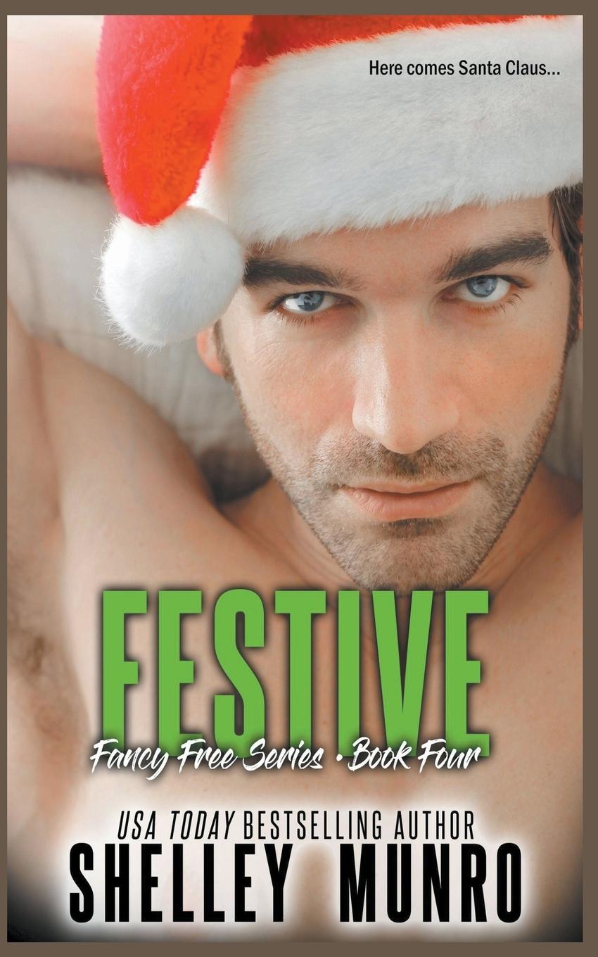 Knjiga Festive Shelley Munro