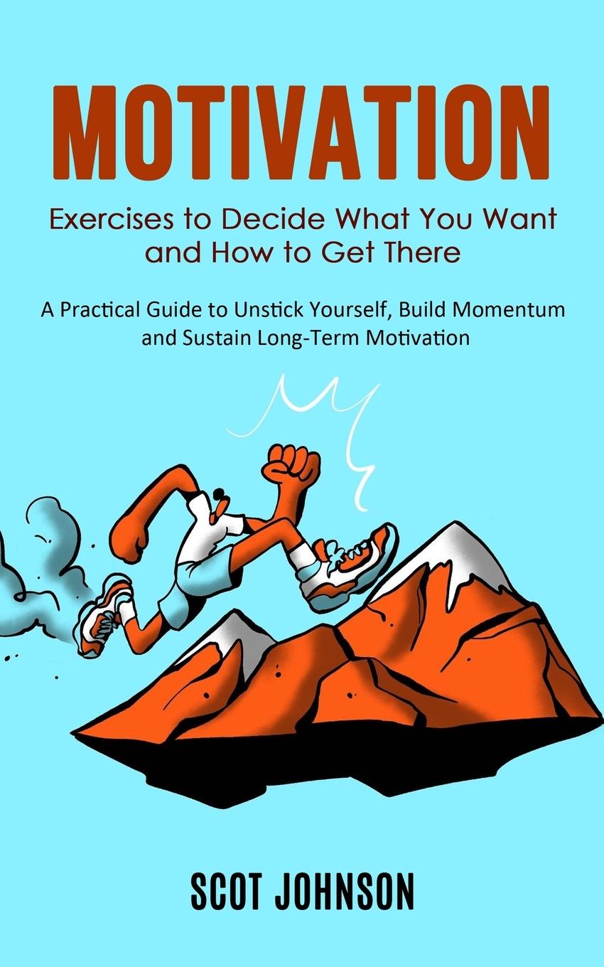 Knjiga Motivation Scot Johnson